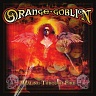 ORANGE GOBLIN /UK/ - Theiving from the house of god-reedice:digipack