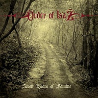 ORDER OF ISAZ /SWE/ - Seven years of famine