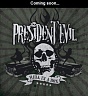 PRESIDENT EVIL /GER/ - Hell in a box