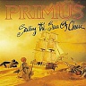 PRIMUS /USA/ - Sailing the seas of cheese