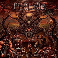 PYREXIA /USA/ - Feast of iniquity