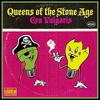 QUEENS OF THE STONE AGE - Era vulgaris