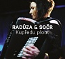 Kupředu plout-Radůza & SOČR-digipack