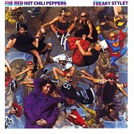 RED HOT CHILI PEPPERS - Freaky styley-remastered 2003