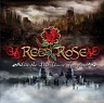 RED ROSE /ISR/ - Live the life you´ve imagine