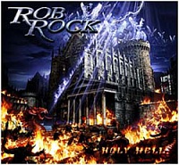 ROCK ROB - Holy hell