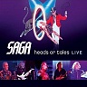 SAGA - Heads or tales-live
