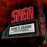 SAGA - Spin it again-live in munich