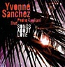 SANCHEZ YVONNE - Songs about love-live