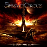 SAVAGE CIRCUS /GER/ - Of doom and death-digipack