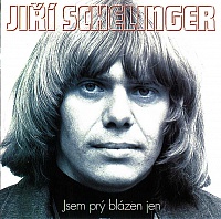 SCHELINGER JIŘÍ - Jsem prý blázen jen-2cd:best of