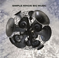 SIMPLE MINDS - Big music