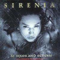 SIRENIA - At sixes and sevens