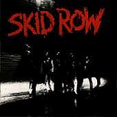 SKID ROW /USA/ - Skid row
