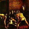 SKID ROW /USA/ - Slave to the grind
