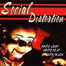 SOCIAL DISTORTION /USA/ - White light,white heat,white trash