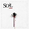 SOIL /USA/ - Whole-digipack