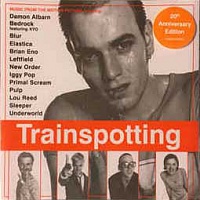 SOUNDTRACK-VARIOUS - Trainspotting-20th anniversary edition