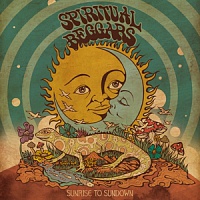 SPIRITUAL BEGGARS - Sunrise to sundown