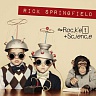SPRINGFIELD RICK - Rocket science