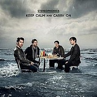 STEREOPHONICS /UK/ - Keep calm and carry on