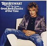 STEWART ROD - Still the same…the great rock classics of…