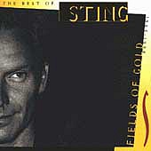 STING - Fields of gold-best of