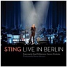 STING - Live in berlin-cd+dvd:feat.royal philharmonic orchestra