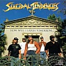 SUICIDAL TENDENCIES /USA/ - How will i laugh tomorrow when…
