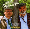 SVĚRÁK & UHLÍŘ - Zažít krachy,nevadí