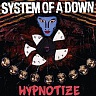SYSTEM OF A DOWN - Hypnotize-digipack