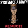 SYSTEM OF A DOWN - Mezmerize-digipack