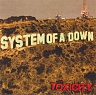 SYSTEM OF A DOWN - Toxicity