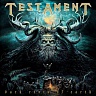 TESTAMENT - Dark roots of earth