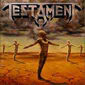 TESTAMENT - Practice what you preach