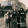 THUNDER /UK/ - Wonder days
