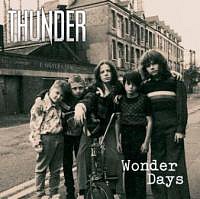 THUNDER /UK/ - Wonder days