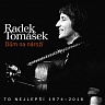 TOMÁŠEK RADEK - Dům na nároží-to nejlepší 1974-2016:2cd