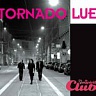TORNÁDO LUE /SK/ - Nu spirit club-live