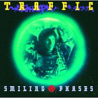 TRAFFIC - Smiling phases-compilation:2cd