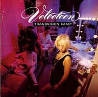 TRANSVISION VAMP - Velveteen