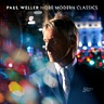 WELLER PAUL - More modern classics