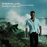 WILLIAMS ROBBIE - In and out of conciousness-best of 1990-2010:2cd