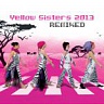 YELLOW SISTERS /CZ/ - 2013 remixed-2cd