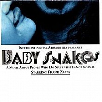 ZAPPA FRANK - Baby snakes-soundtrack:reedice 2012
