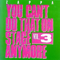 ZAPPA FRANK - You can´t do that on stage...vol.3-2cd:reedice 2012