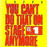 ZAPPA FRANK - You can´t do that on stage…vol.1-2cd:reedice 2012