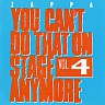 ZAPPA FRANK - You can´t do that on stage…vol.4-2cd:reedice 2012