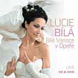 BÍLÁ LUCIE - Bílé vánoce v opeře-cd+dvd:live