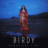 BIRDY /UK/ - Beautiful lies